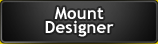 Mount Designer